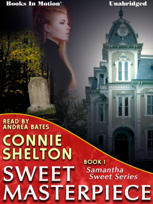 Title details for Sweet Masterpiece by Connie Shelton - Wait list
